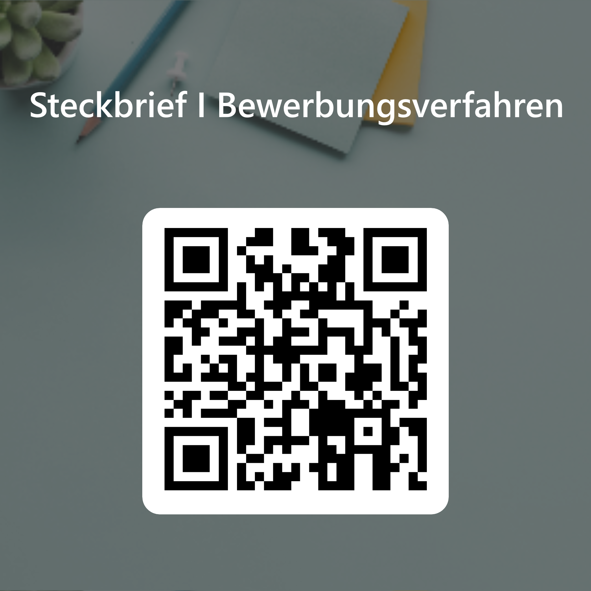 QRCode fur Steckbrief I Bewerbungsverfahren 1